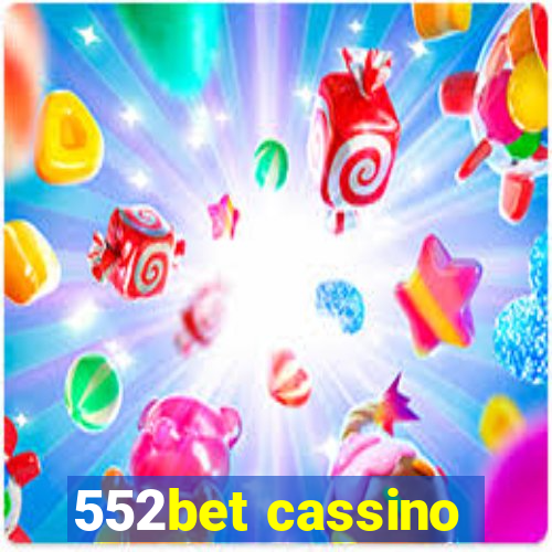 552bet cassino